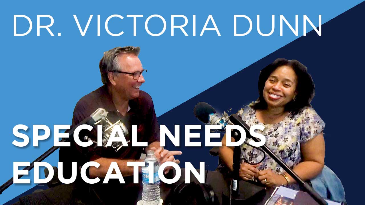 Dr. Victoria Dunn | Special Needs  Education