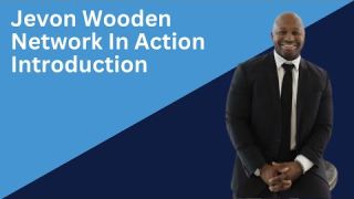 Jevon Wooden Introduction