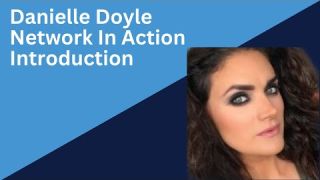 Danielle Doyle Introduction