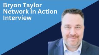 Bryon Taylor Interview