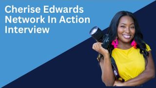 Cherise Edwards Interview