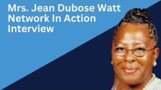 Mrs. Jean Dubose Watt  Interview