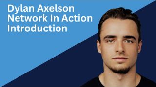 Dylan Axelson Introduction