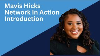 Mavis Hicks Introduction