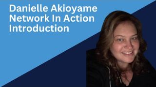 Danielle Akioyame Introduction