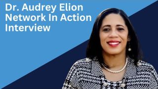 Dr. Audrey Elion Interview